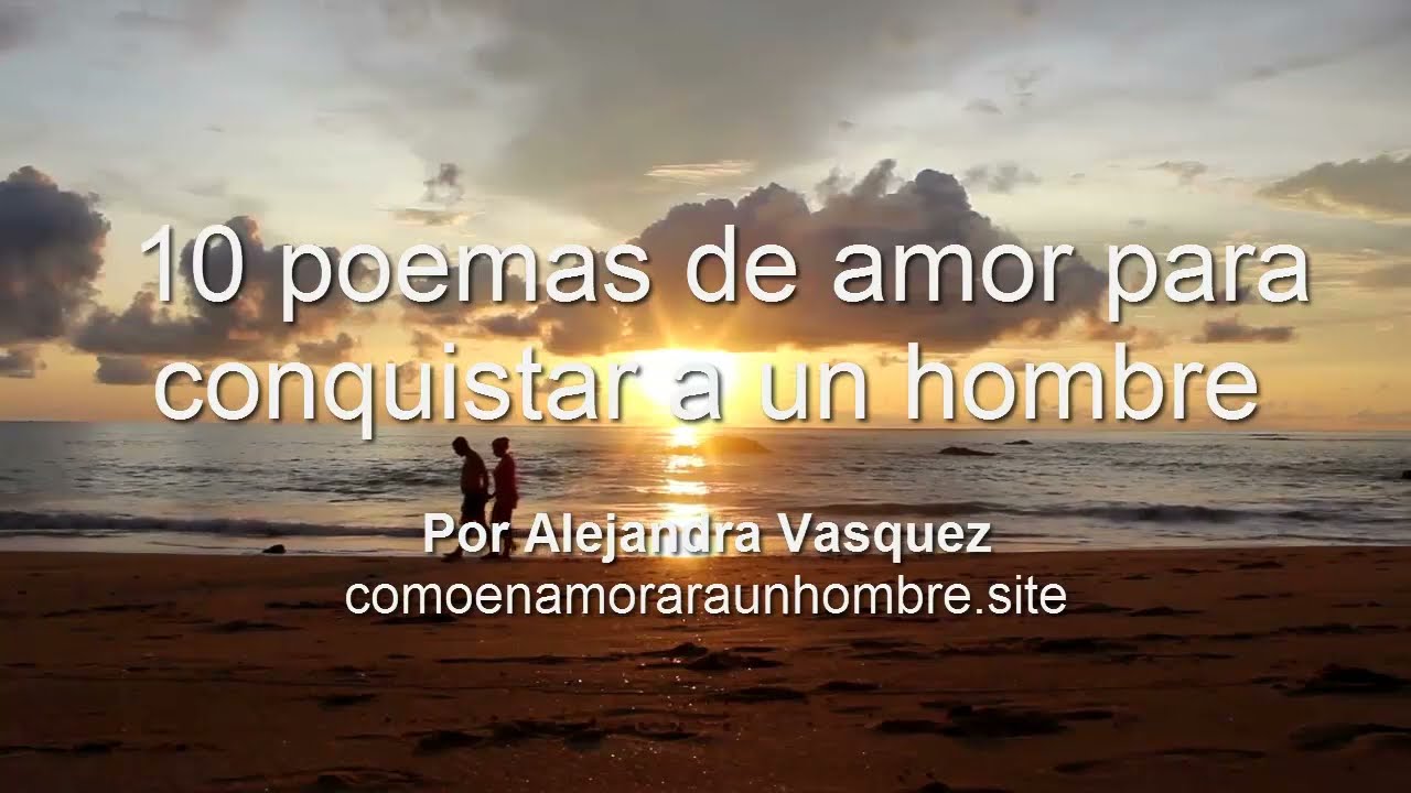 Poemas para enamorar a un hombre