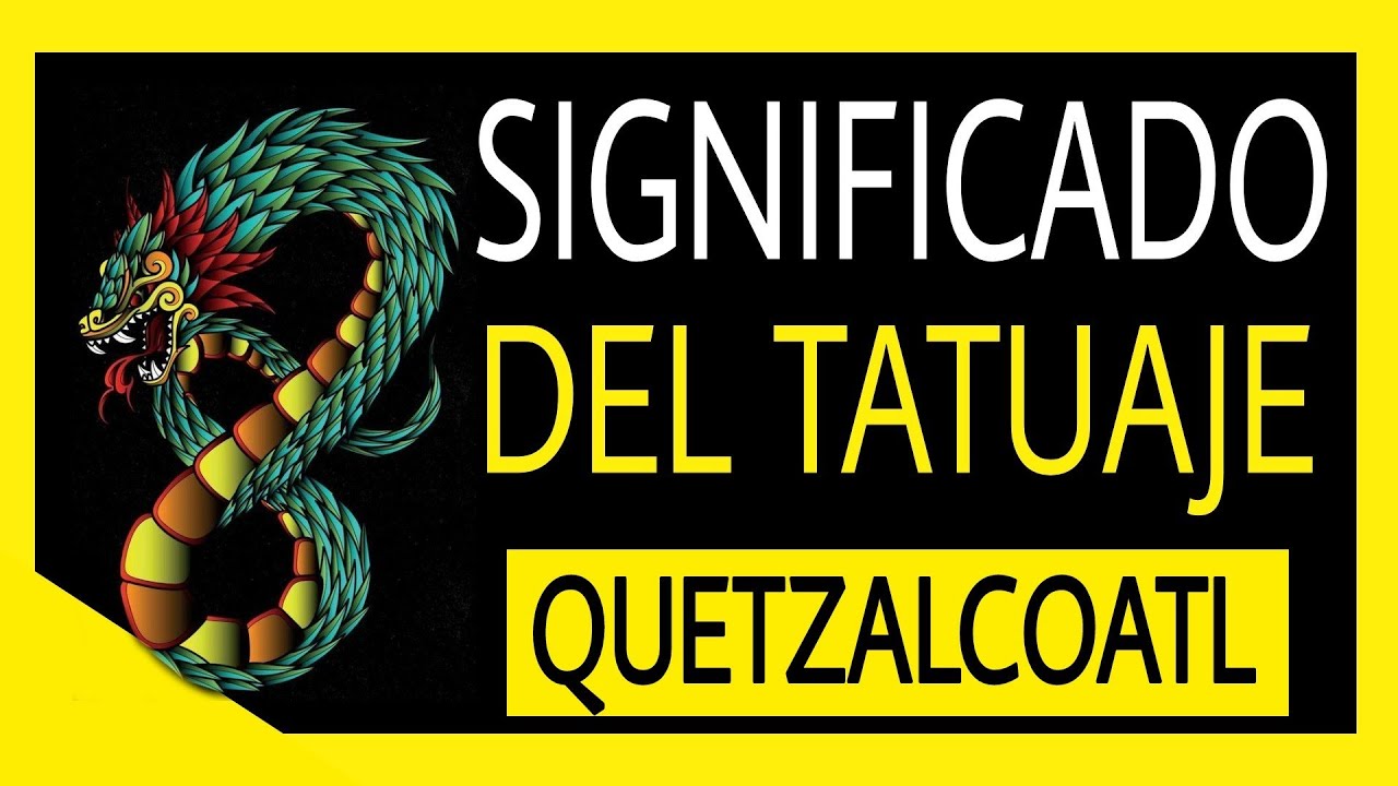 Tatuajes de quetzalcoatl significado fotos tattoo azteca